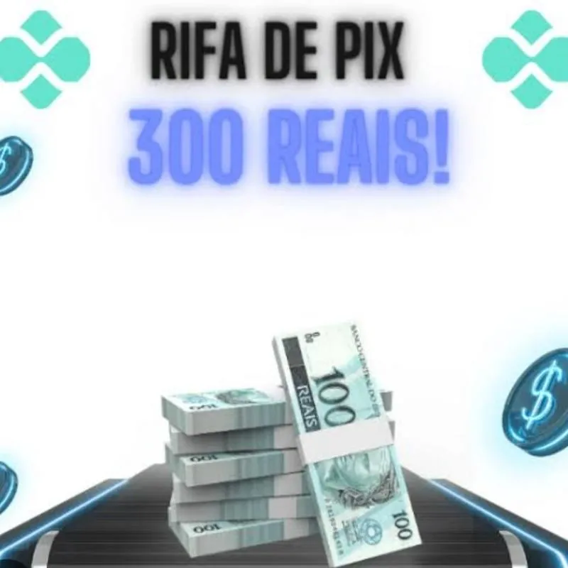 Imagem da campanha 300 REAIS NO PIX !