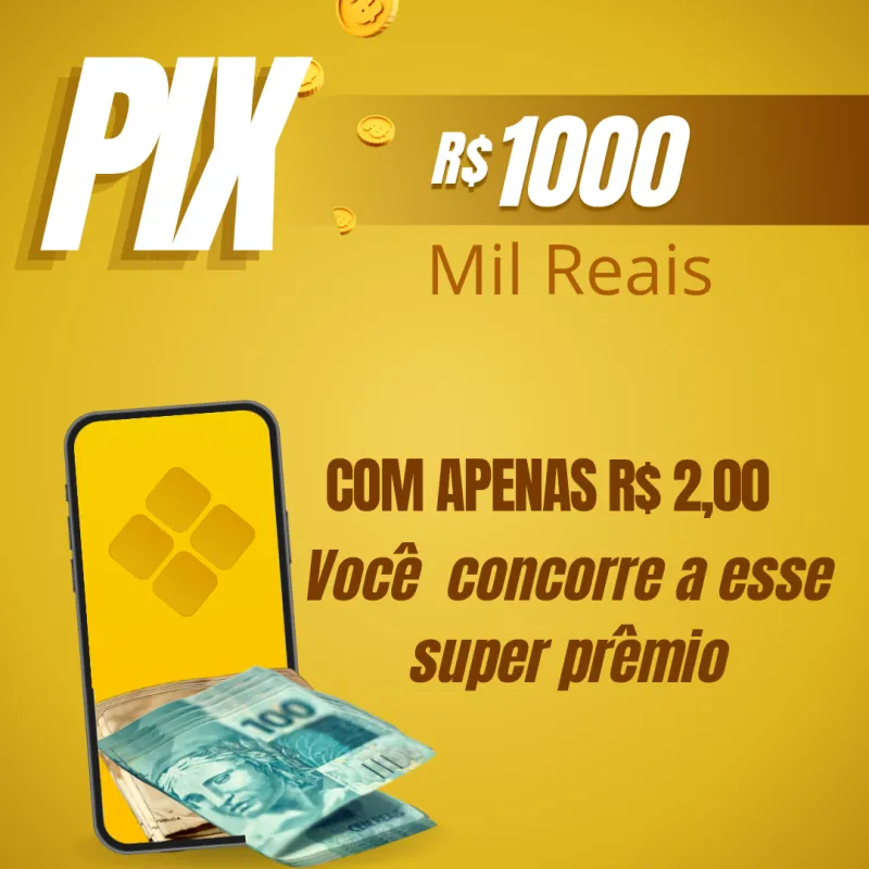 Imagem da campanha Mil reais no pix