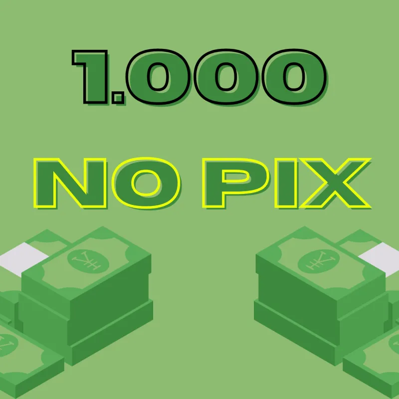 Imagem da campanha 1.000 R$ NO PIX 🤑