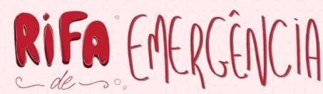 Imagem da campanha RIFA EMERGÊNCIA