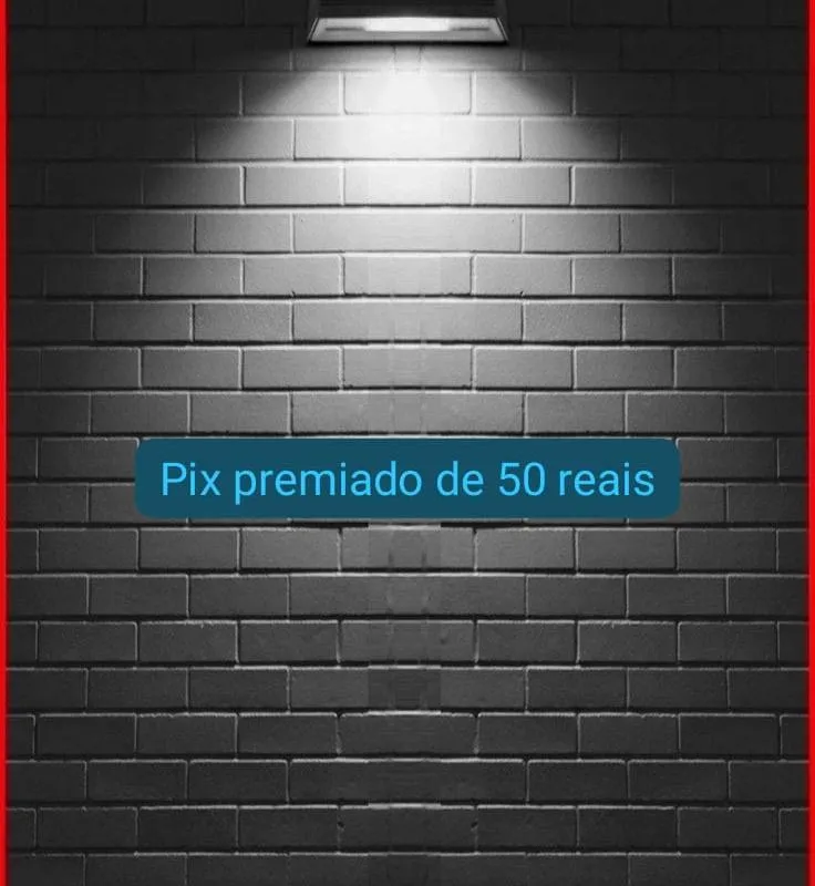 Imagem da campanha Apenas 5 centavinhos você concorre a 50 reais no pix