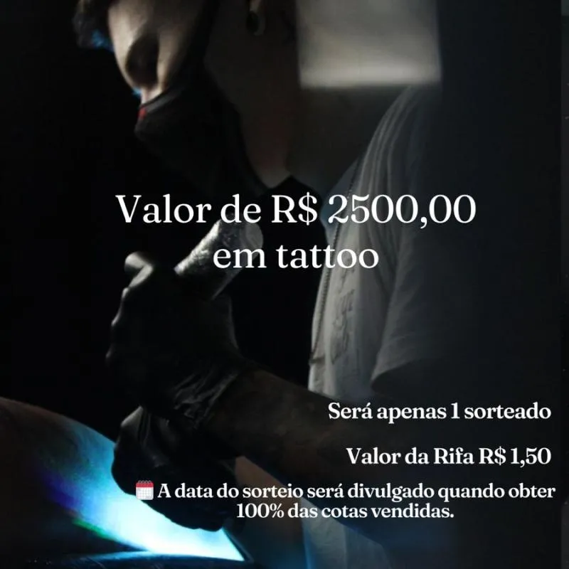Imagem da campanha Rifa Tattoo no valor de R$ 2500,00
