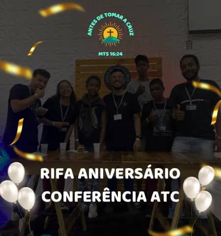 Imagem da campanha Rifa Aniversário Conferência ATC