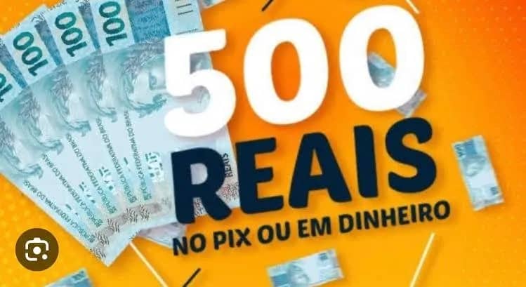 Imagem da campanha 500$ NO PIX