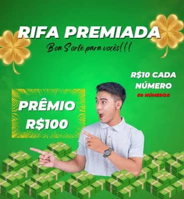 Imagem da campanha Rifa Premiada da Sorte de R$100