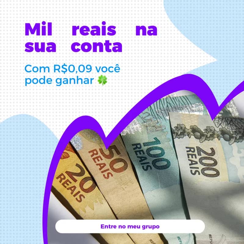 Imagem da campanha Mil reais na conta 💰🍀