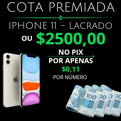 Imagem da campanha IPHONE 11 - Lacrado ou $2500,00 no PIX