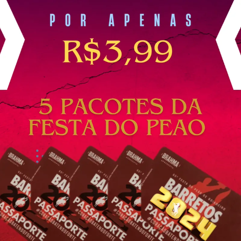 Imagem da campanha 5 PACOTES DA FESTA DO PEÃO BARRETOS