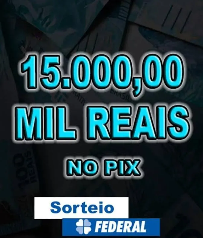 Imagem da campanha Rifa Milionária.  15 Mil Reais no pix