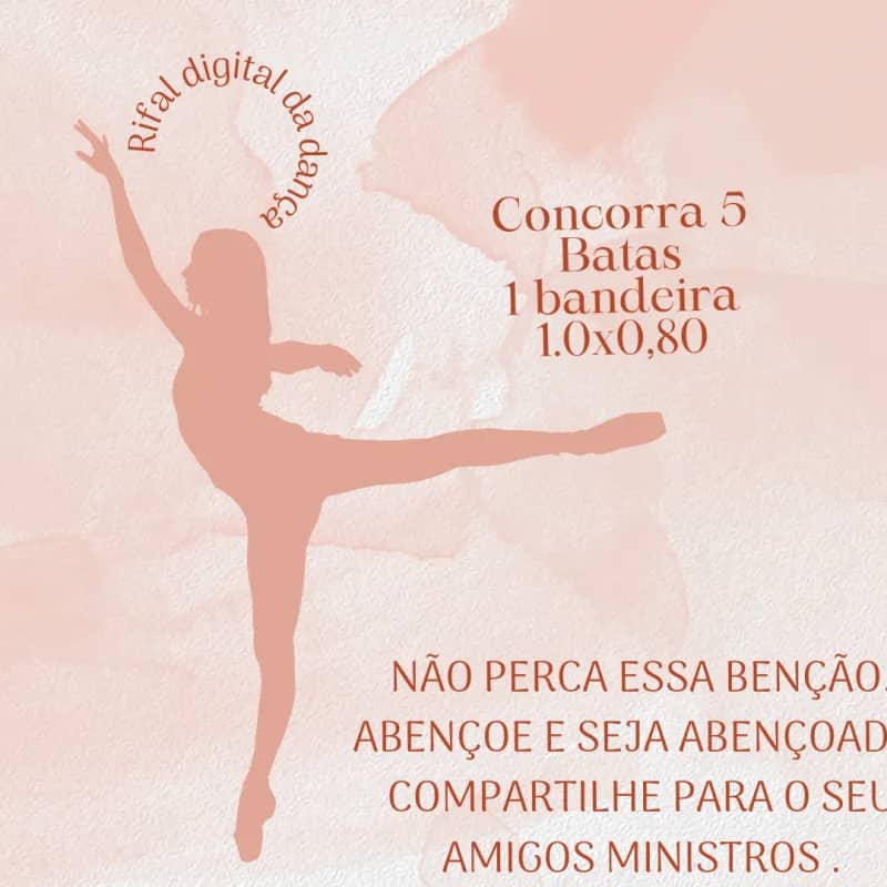 Imagem da campanha Rifa Da Dança 🩰