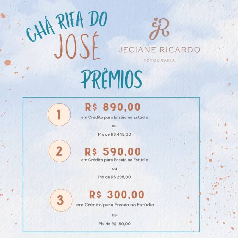 Imagem da campanha Chá Rifa do José -  Jeciane Ricardo Fotografia