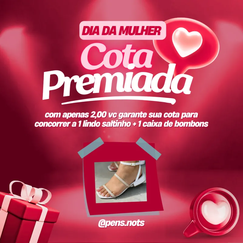 Imagem da campanha Cota premiada do dia da mulher