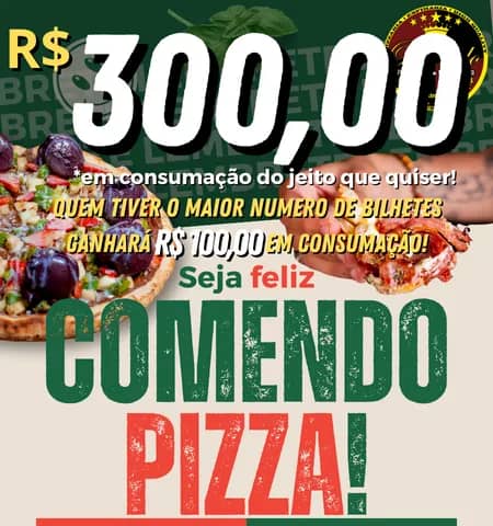Imagem da campanha R$ 300,00 em consumação na loja, do jeito que quiser!