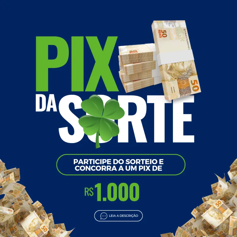 Imagem da campanha MIL REAIS NO PIX