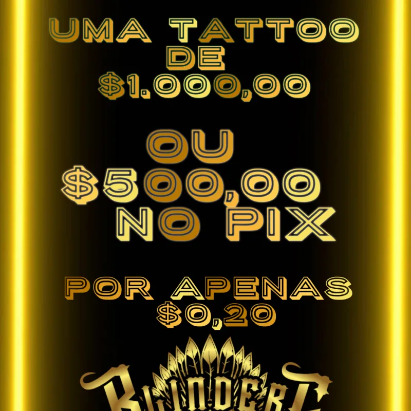 Imagem da campanha Uma tattoo de até $1.000 reais ou $500 no pix