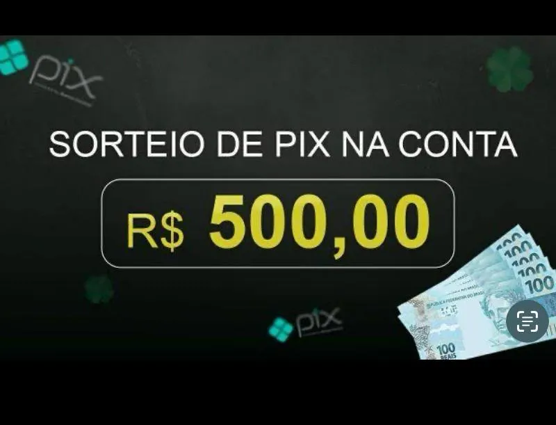Imagem da campanha 500,00 no pix