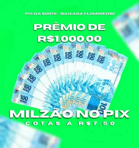 Imagem da campanha PIX DE R$ 1.000,00 (MIL REAIS)