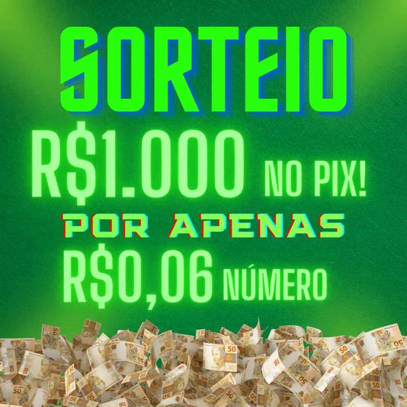 Imagem da campanha R$1.000 NO PIX!