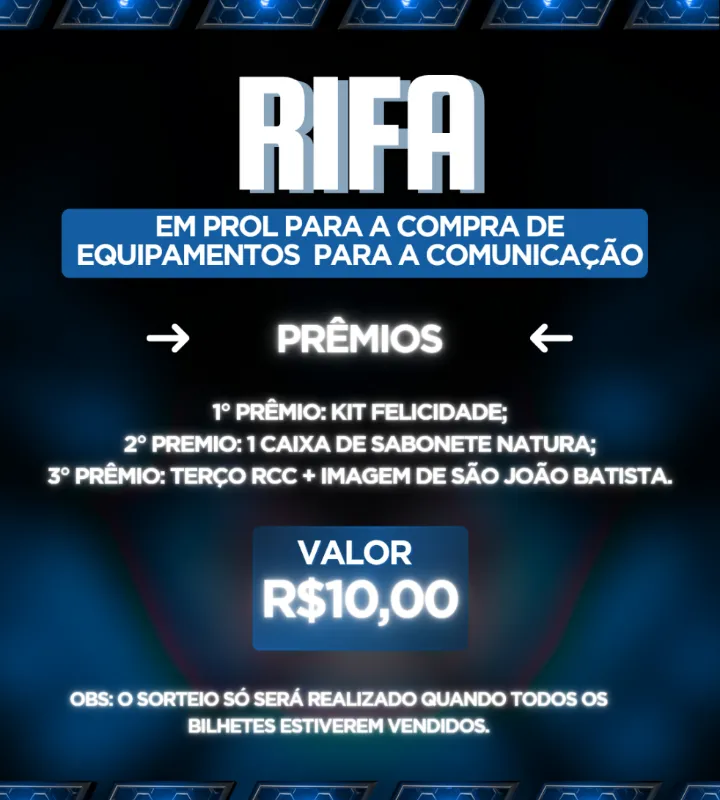 Imagem da campanha RIFA EM PROL DA COMPRA DE EQUIPAMENTOS PARA A COMUNICAÇÃO.