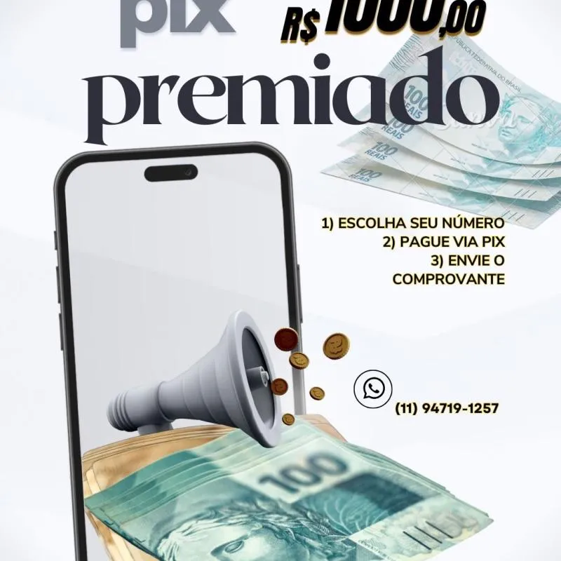 Imagem da campanha Pix 1000,00 Premiado Ação entre Amigos ......