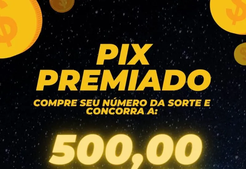 Imagem da campanha 💥💥 Pix de 500 reais 💥💥