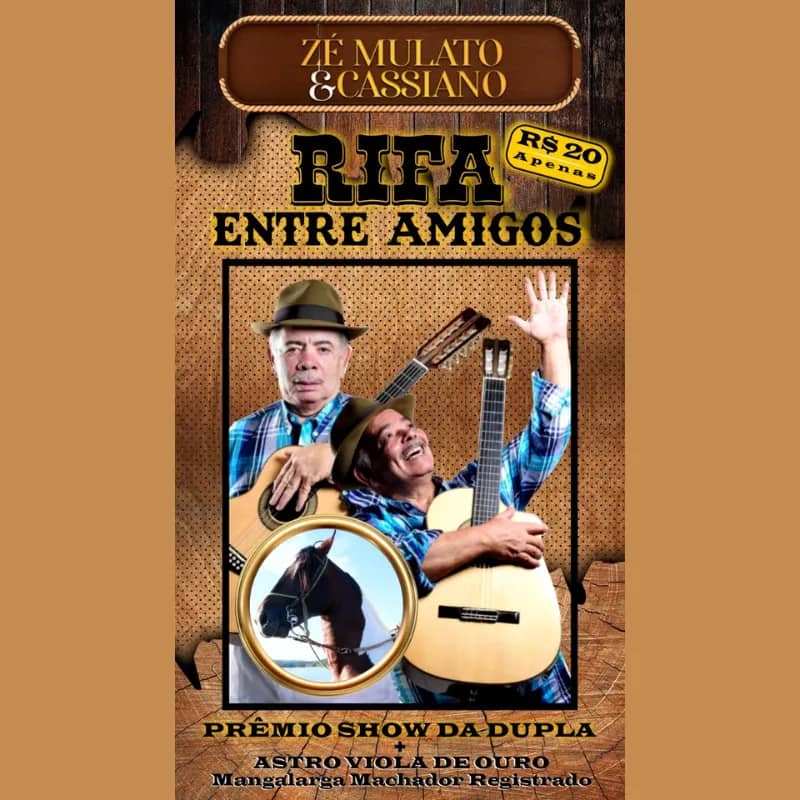 Imagem da campanha Rifa Zé Mulato e Cassiano.