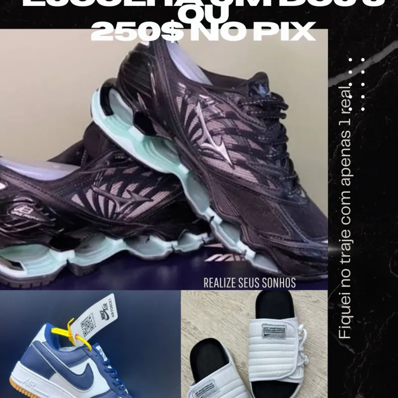 Imagem da campanha ESCOLHA UM DOS 3 OU 250$ NO PIX