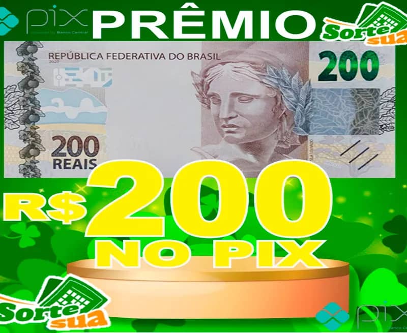 Imagem da campanha Prêmio de 200 reais no pix