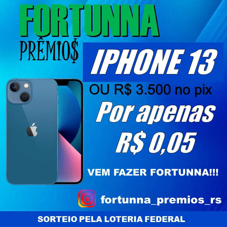 Imagem da campanha Iphone 13 (128gb) ou R$ 3.500 no Pix