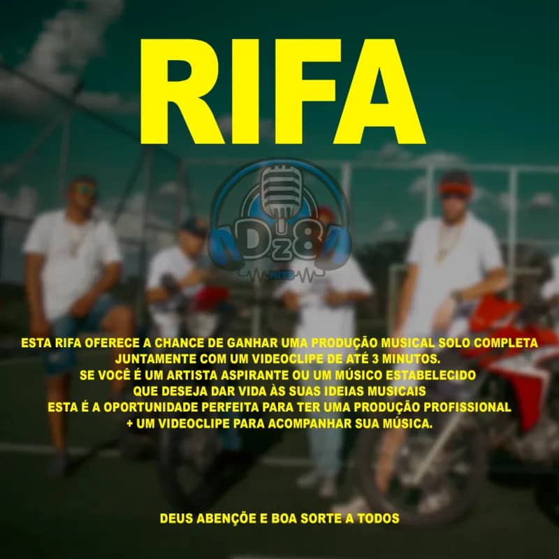 Imagem da campanha Rifa Captação + Edição de Clipe + Gravação e Produção Musical