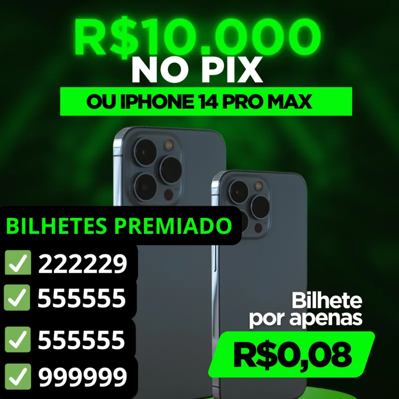 Imagem da campanha 1 IPHONE 14 PRO MAX OU R$10.000 NO SEU PIX