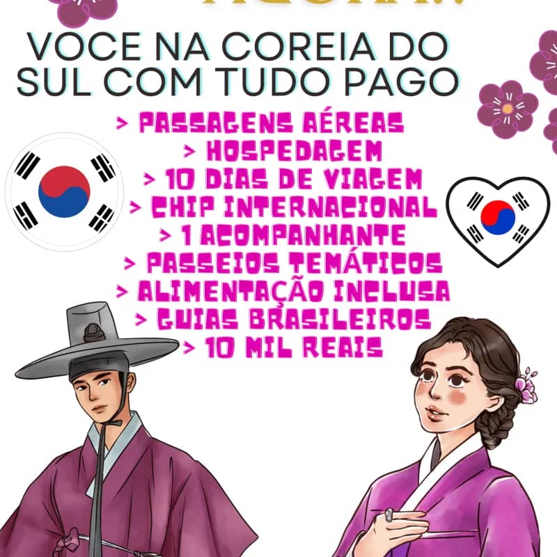 Imagem da campanha VOCÊ NA COREIA DO SUL COM TUDO PAGO