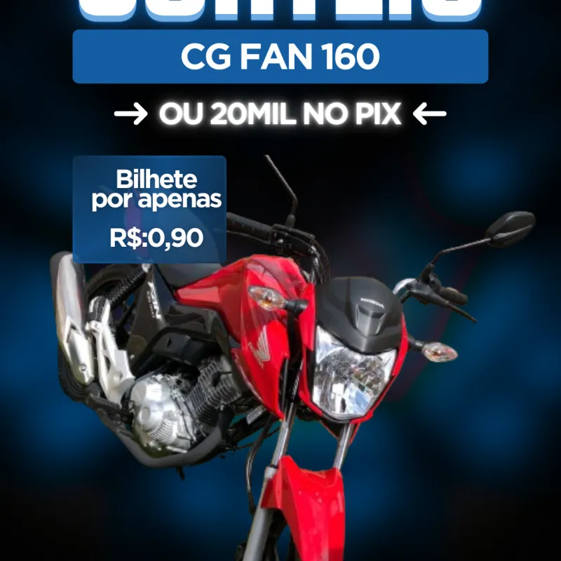 Imagem da campanha CG 160 0KM ou R$: 20,000 no PIX