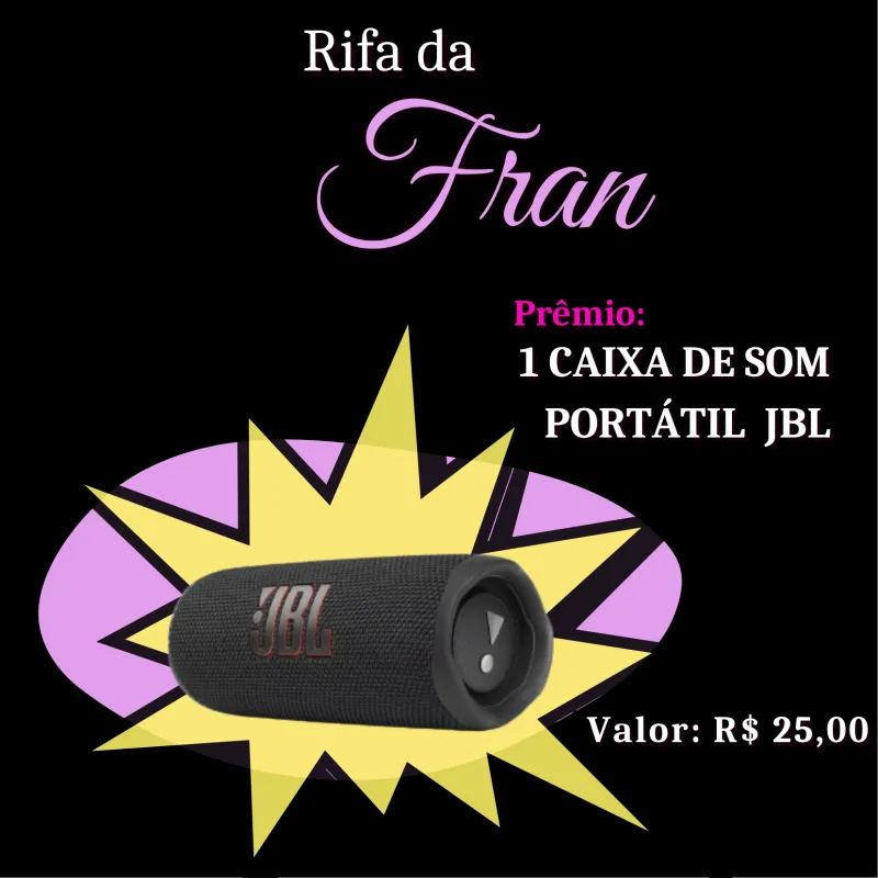 Imagem da campanha Rifa da Fran - 1 Caixa de Som Portátil JBL