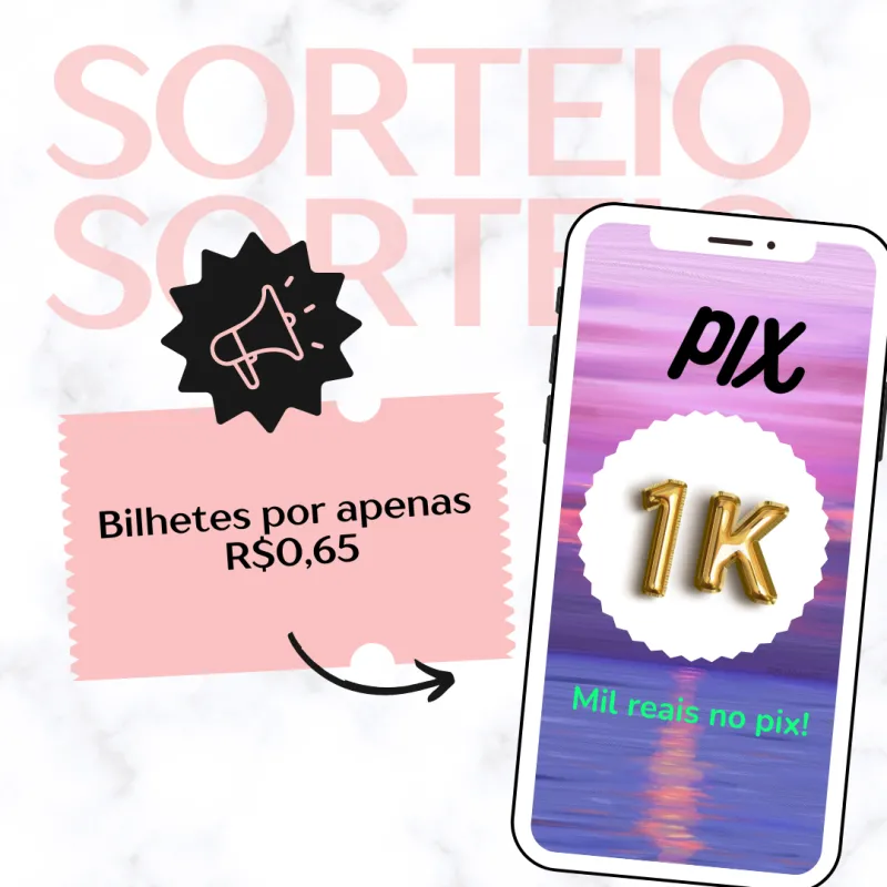 Imagem da campanha Compre e Ganhe mil reais no Pix