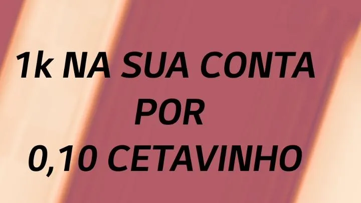 Imagem da campanha 1k na sua conta 🔥