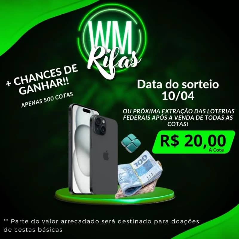 Imagem da campanha WM Rifas - Iphone 15 ou 3,5 K no Pix