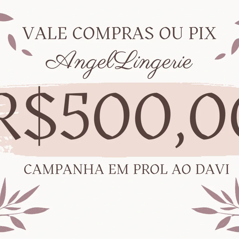 Imagem da campanha Campanha em Prol ao DAVI FERNANDO