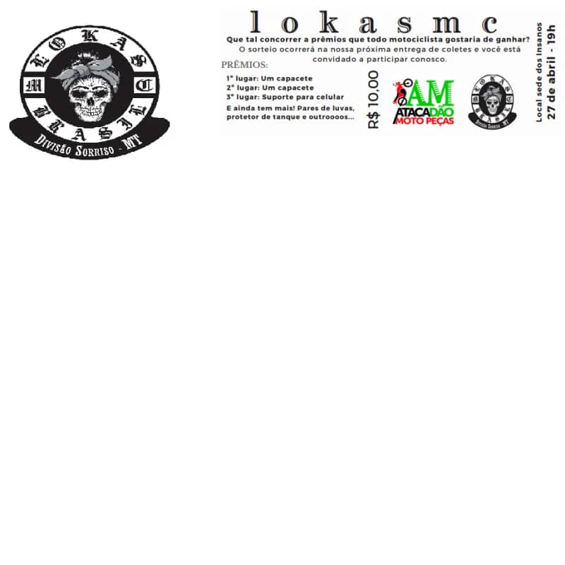 Imagem da campanha ARRECADAÇÃO DE VERBAS PARA REALIZAÇÃO DA ENTREGA DE COLETES LOKAS DIVISÃO SORRISO