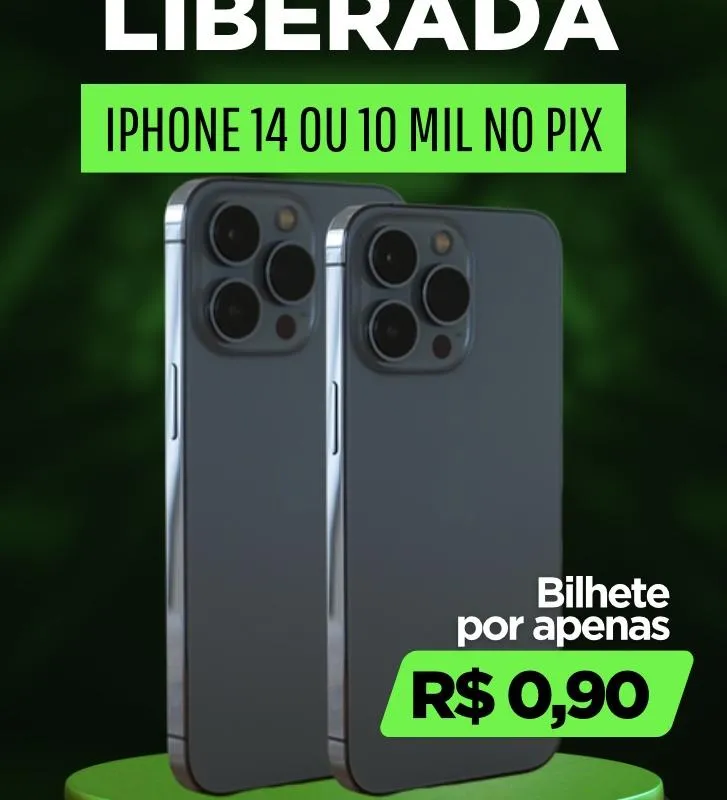 Imagem da campanha IPHONE 14 ou 10 MIL NO PIX