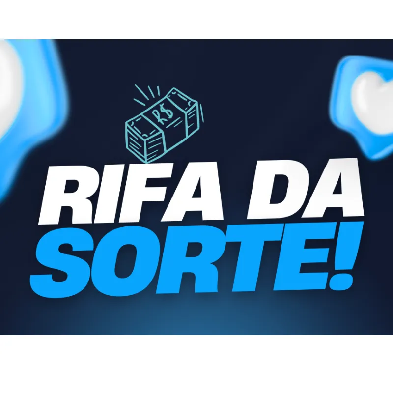 Imagem da campanha RIFA DA SORTE (180,00 NO PIX).