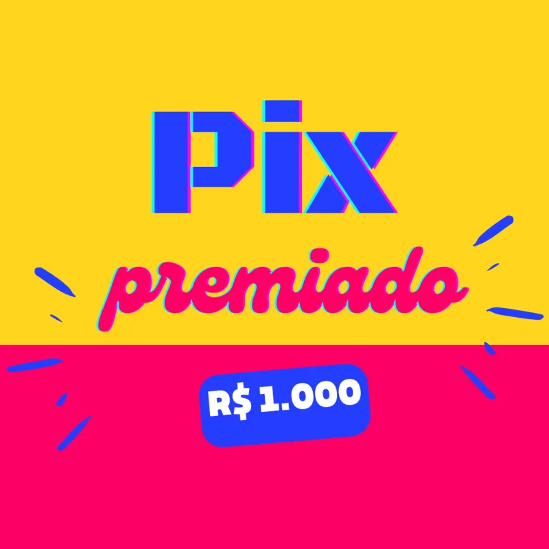 Imagem da campanha Pix premiado