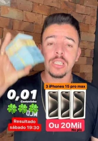 Imagem da campanha 3 IPhones 15 OU 20 MIL NO PIX!!!