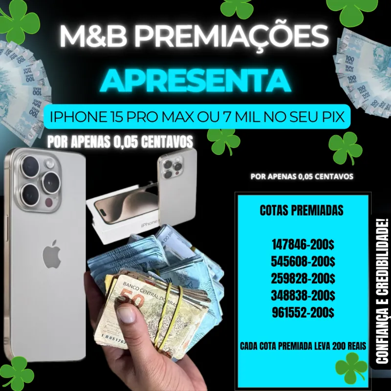 Imagem da campanha IPHONE 15 PRO MAX OU 7 MIL NO SEU PIX