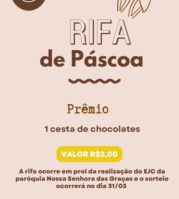 Imagem da campanha Rifa em prol do EJC Graças 2024