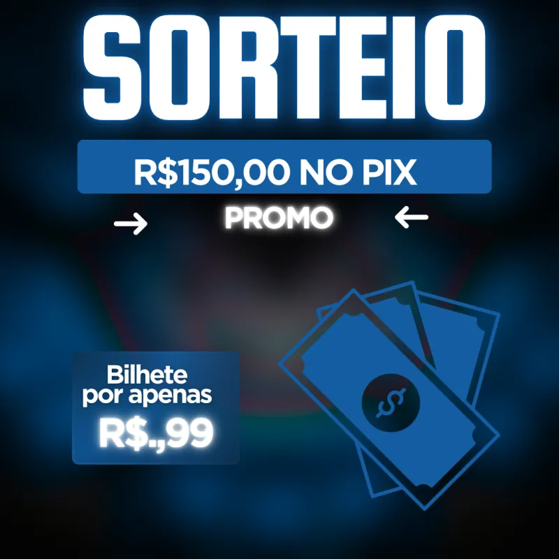 Imagem da campanha 150 reais no pix 🤑🤑