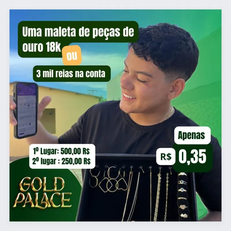 Imagem da campanha 3 MIL REAIS NA CONTA OU UMA MALETA DE PEÇAS DE OURO 18K.