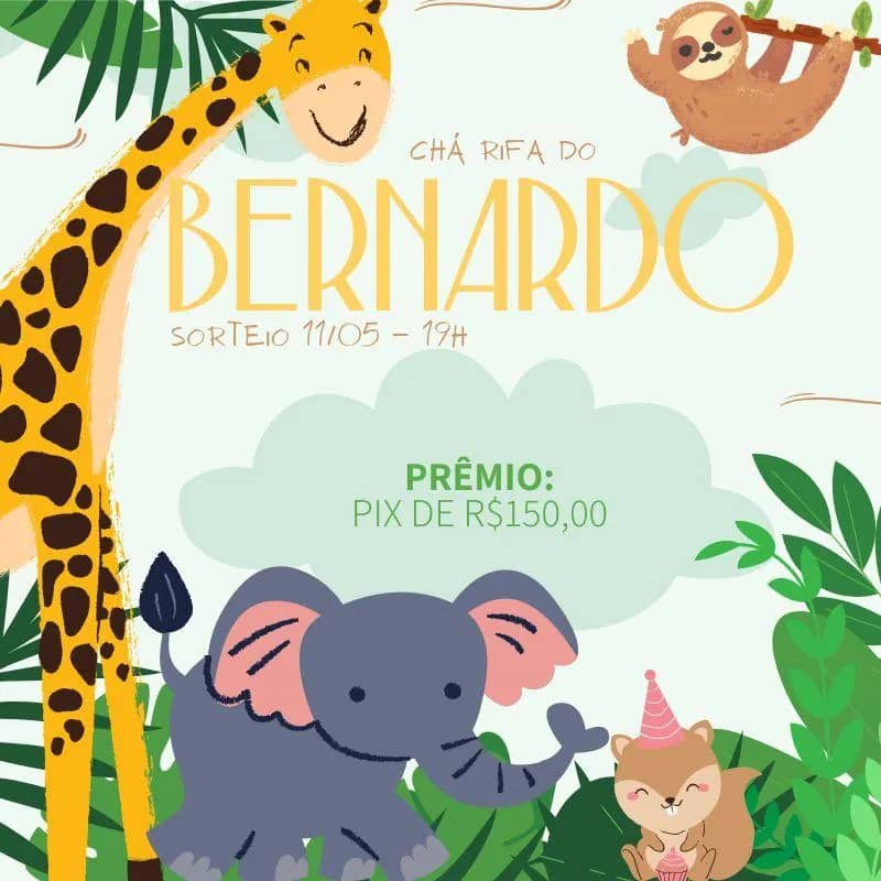 Imagem da campanha CHÁ RIFA DO BERNARDO