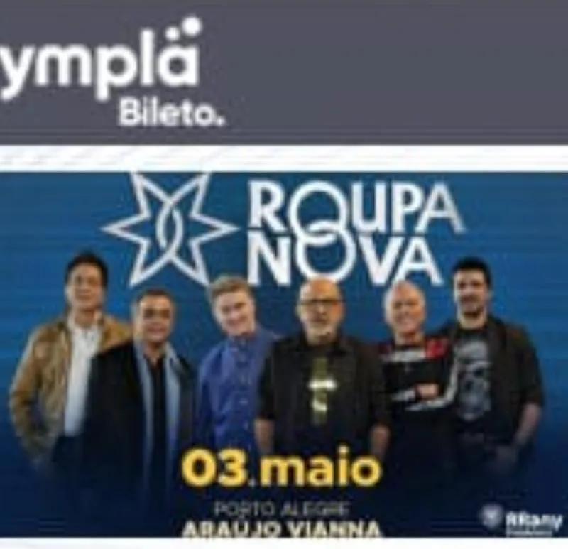 Imagem da campanha Show do Roupa Nova - Araújo Viana - 03/05/2024