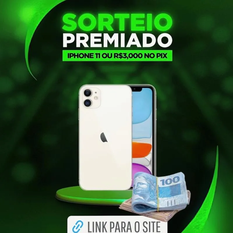 Imagem da campanha iPhone 11 ou R$3,000 no PIX
